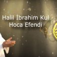 Halil İbrahim Kul Hoca Efendi - Bakara Suresi 35. Ayet