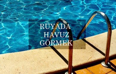 rüyada havuz görmek